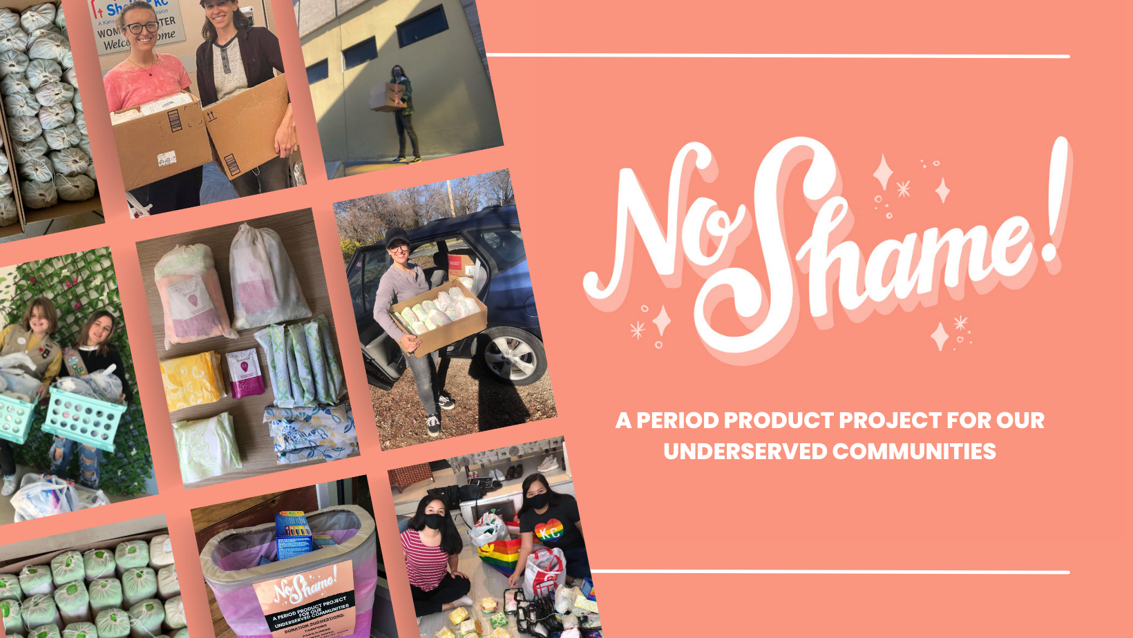 No Shame A Period product project for our underserved communities